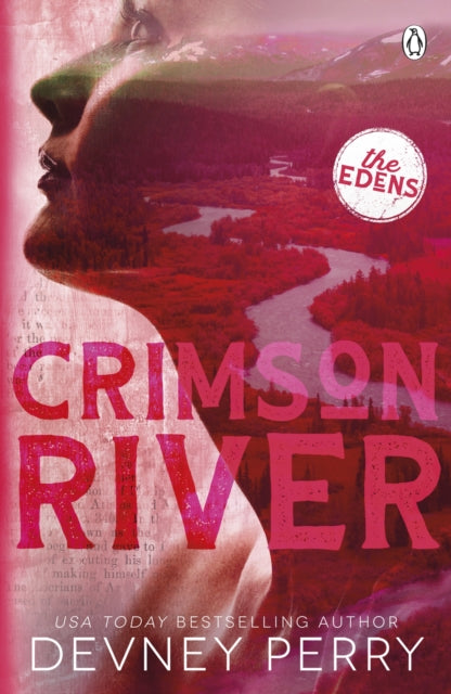 Crimson River, (The Edens #5) 9781405964210 Devney Perry