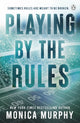 Playing By The Rules 9781405969710 Monica Murphy