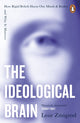Ideological Brain