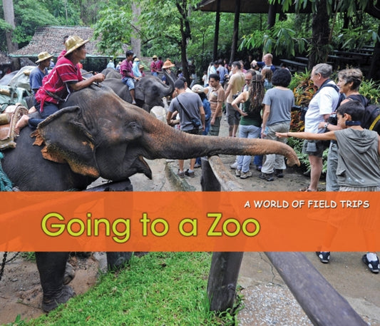 Book cover of: Going to a Zoo