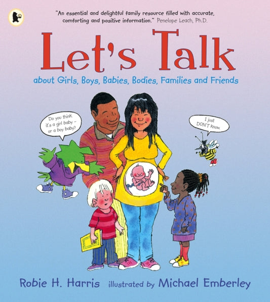 Let's Talk About Girls, Boys, Babies, Bodies, Families and Friends 9781406306064 Robie H. Harris