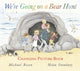 Book cover of: We're Going on a Bear Hunt. By: Michael Rosen