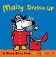 Book cover of: Maisy Dresses Up. By: Lucy Cousins