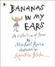 Book cover of: Bananas in My Ears