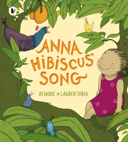 Anna Hibiscus' Song 9781406338416 Atinuke,Lauren Tobia