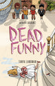 Book cover of: Murder Mysteries 2: Dead Funny. By: Tanya Landman