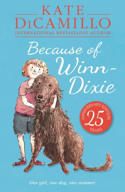 Because of Winn-Dixie 9781406357622 Kate DiCamillo