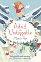 Book cover of: Astrid the Unstoppable. By: Maria Parr