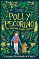 Book cover of: Polly Pecorino: The Girl Who Rescues Animals. By: Emma Chichester Clark