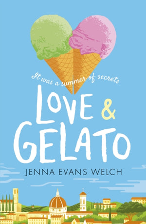 Love & Gelato, A sweeping NEW YORK TIMES bestseller filled with romance, mystery and adventure set in Tuscany, the ideal summer read – now a major Netflix film!