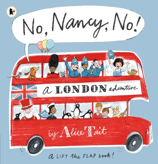 No, Nancy, No! 9781406378917 Alice Tait