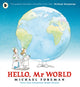 Book cover of: Hello, Mr World. By: Michael Foreman