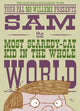Book cover of: Sam, the Most Scaredy-cat Kid in the Whole World. By: Mo Willems