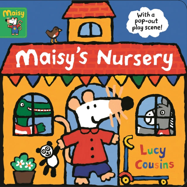 Maisy's Nursery: With a pop-out play scene 9781406384307 Lucy Cousins