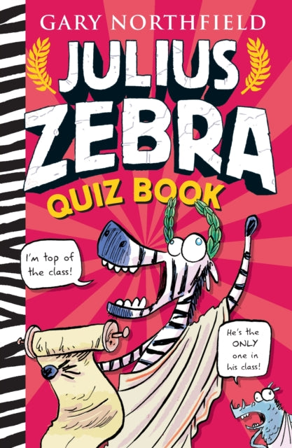 Book cover of: Julius Zebra Quiz Book. By: Gary Northfield