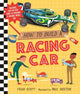 Book cover of: How to Build a Racing Car. By: Fran Scott