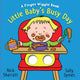 Book cover of: Little Baby's Busy Day: A Finger Wiggle Book. By: Sally Symes