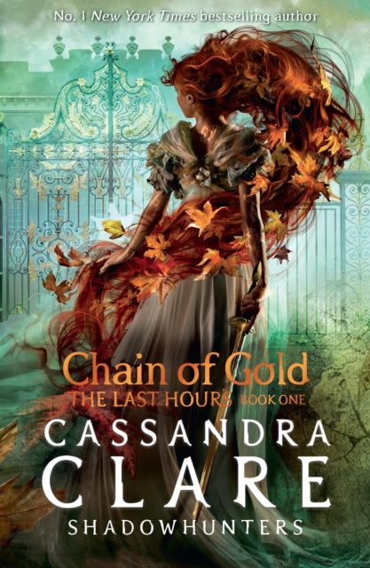 Last Hours: Chain of Gold 9781406390988 Cassandra Clare