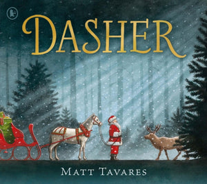 Dasher, How a Brave Little Doe Changed Christmas Forever