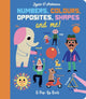 Book cover of: Numbers, Colours, Opposites, Shapes and Me!. By: Ingela P. Arrhenius Ingela P.