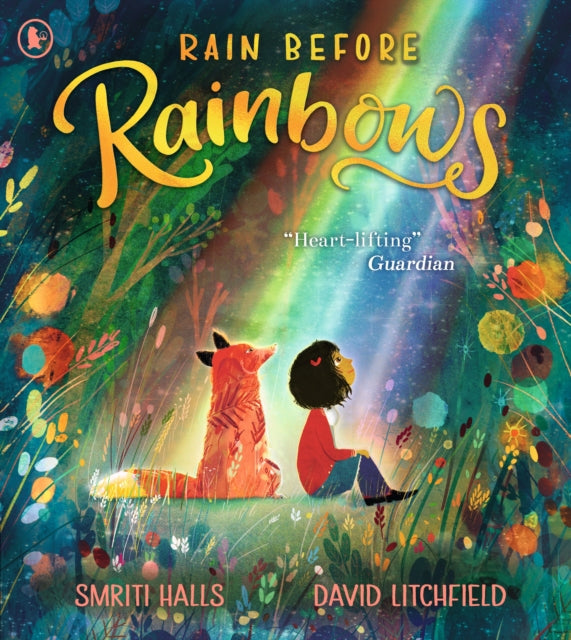 Rain Before Rainbows 9781406394023 Smriti Prasadam-Halls