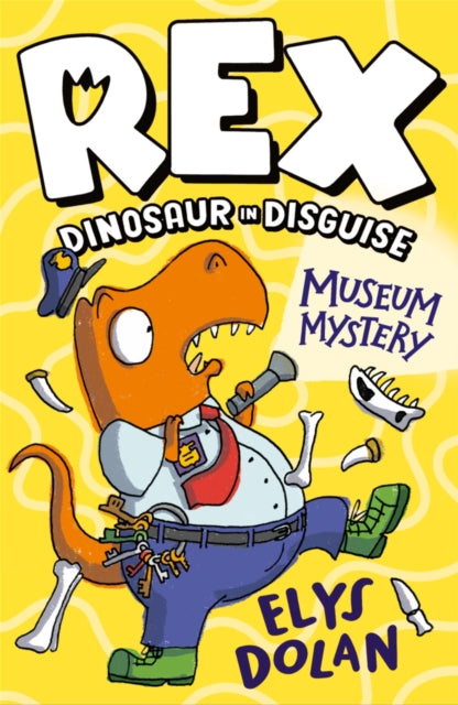 Book cover of: Rex Dinosaur in Disguise: Museum Mystery