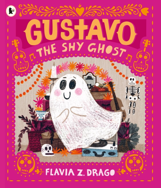 Gustavo, the Shy Ghost 9781406398502 Drago  Flavia Z.