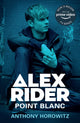 Book cover of: Point Blanc. By: Anthony Horowitz