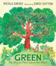 Green: The Story of Plant Life on Our Planet 9781406399998 Nicola Davies