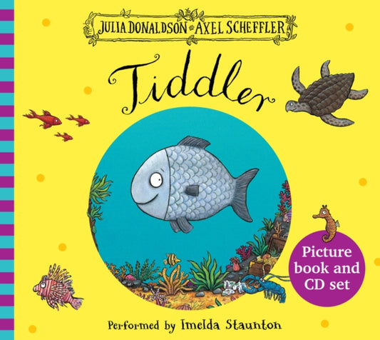 Book cover of: Tiddler book and CD. By: Julia Donaldson