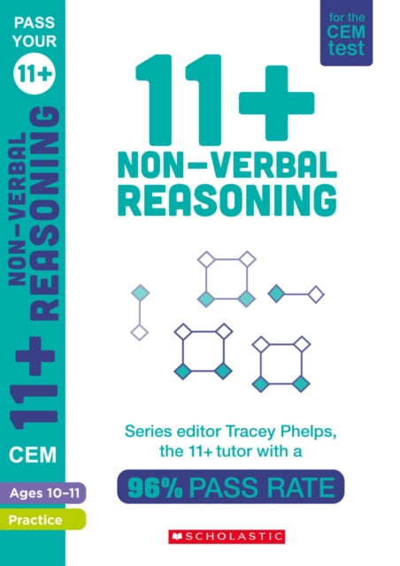 Book cover of: 11+ Non-Verbal Reasoning Practice and Assessment for the CEM Test Ages 10-11. By: Tracey Phelps