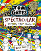 Tom Gates: Spectacular School Trip (Really.) 9781407186733 Liz Pichon