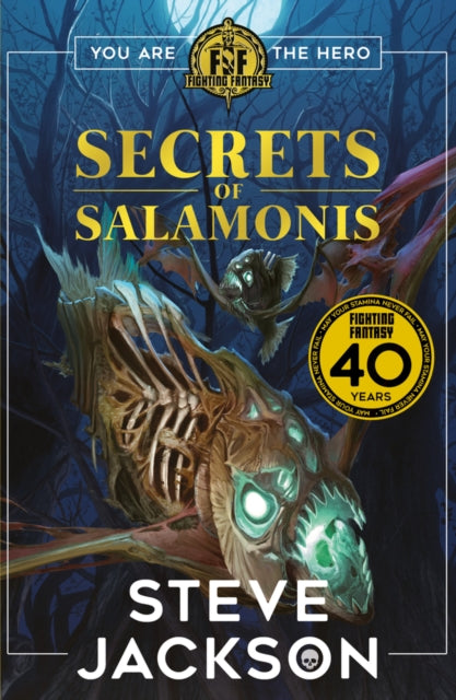 Fighting Fantasy: The Secrets of Salamonis 9781407188492 Jackson, Steve