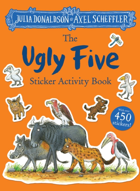 Book cover of: Ugly Five Sticker Book. By: Julia Donaldson