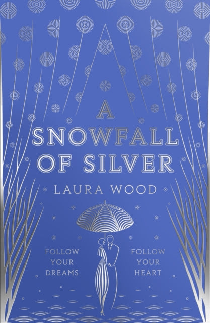 Book cover of: A Snowfall of Silver. By: Laura Wood