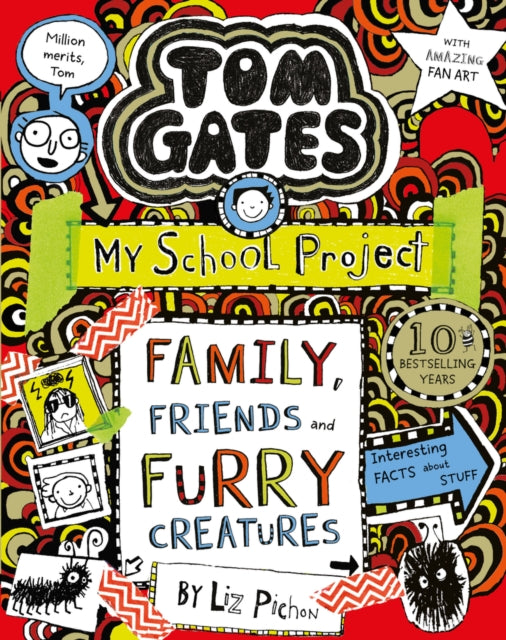 Tom Gates: Family, Friends and Furry Creatures 9781407193540 Liz Pichon