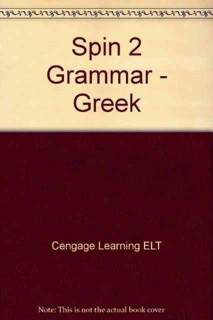 Book cover of: SPiN 2: Grammar Book (Greece). By: Cengage Learning ELT
