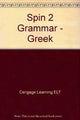 Book cover of: SPiN 2: Grammar Book (Greece). By: Cengage Learning ELT