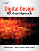 Book cover of: DIGITAL DESIGN: HDL-BASED APPROACH. By: Manjita Srivastava