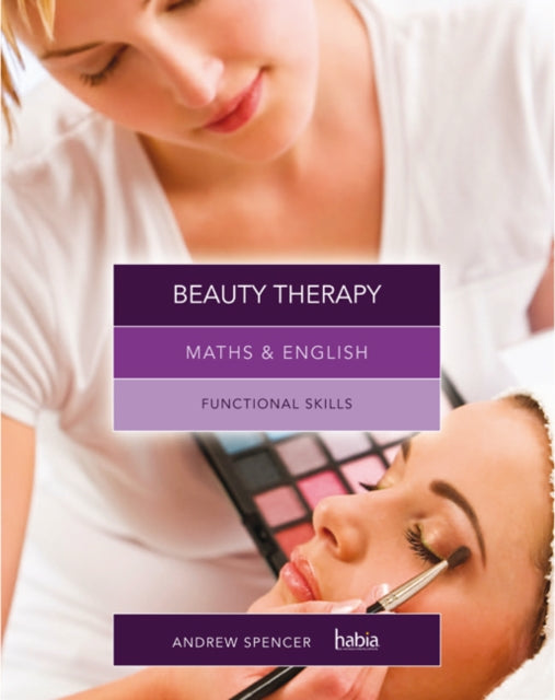 Book cover of: Maths & English for Beauty Therapy