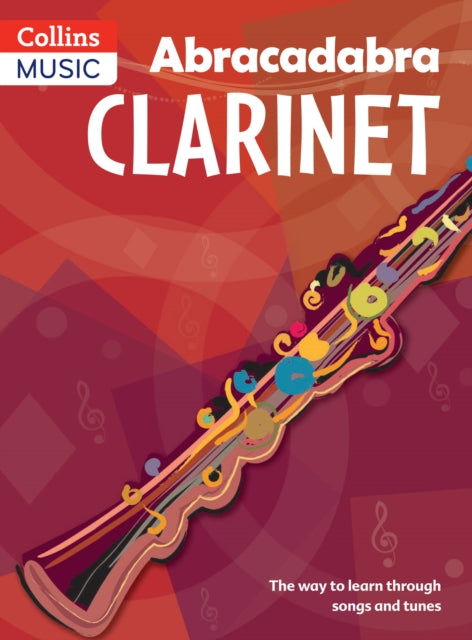 Book cover of: Abracadabra Clarinet (Pupil's book). By: Jonathan Rutland