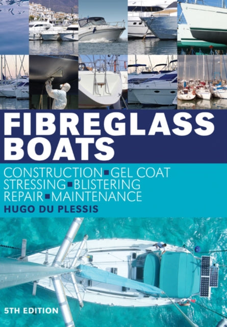 Book cover of: Fibreglass Boats. By: Hugo Du Plessis