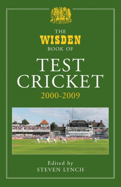 Book cover of: Wisden Book of Test Cricket, 2000-2009