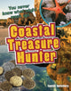 Book cover of: Coastal Treasure Hunter. By: Louise Spilsbury