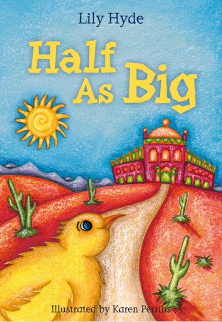 Book cover of: Half As Big
