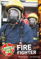 Book cover of: What's it Like to be a ? Firefighter