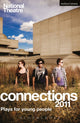 Book cover of: National Theatre Connections 2011. By: Samuel Adamson