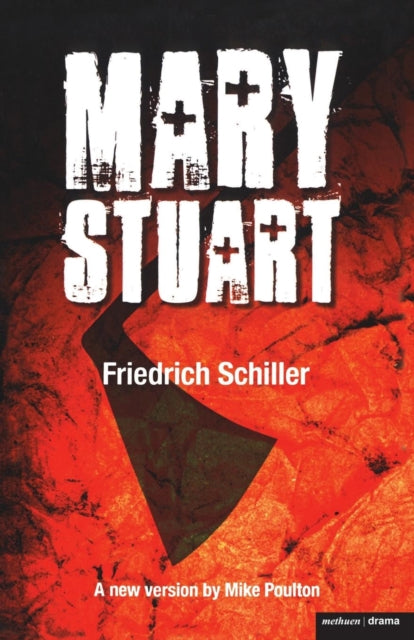 Book cover of: Mary Stuart. By: Friedrich Schiller