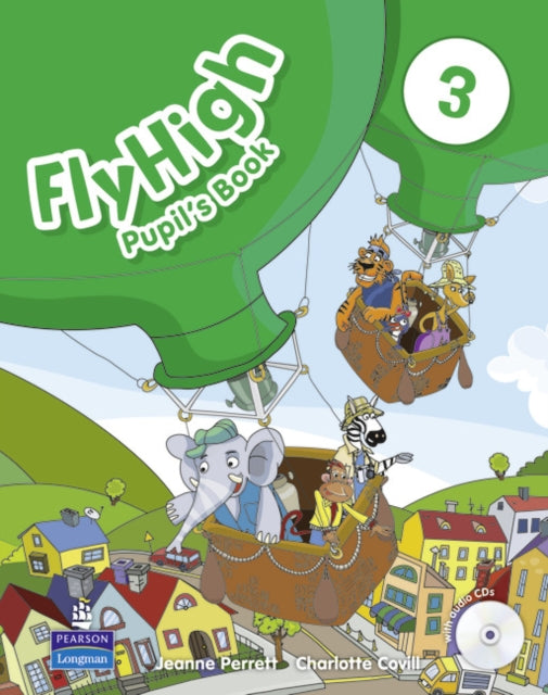Book cover of: Fly High Level 3 Pupil's Book and CD Pack. By: Jeanne Perrett