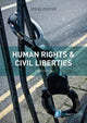 Book cover of: Human Rights and Civil Liberties. By: Steve Foster